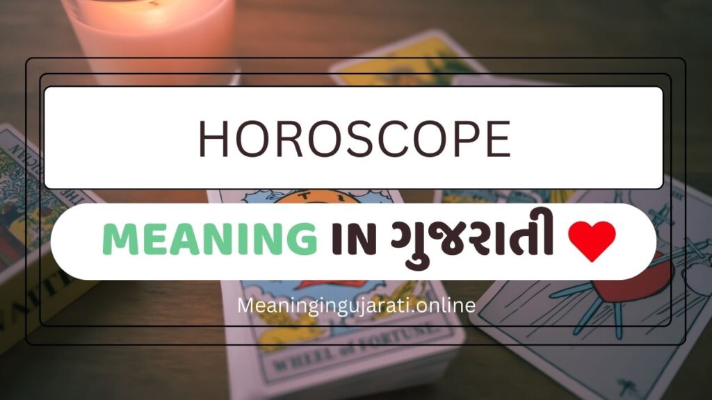 Horoscope meaning in Gujarati